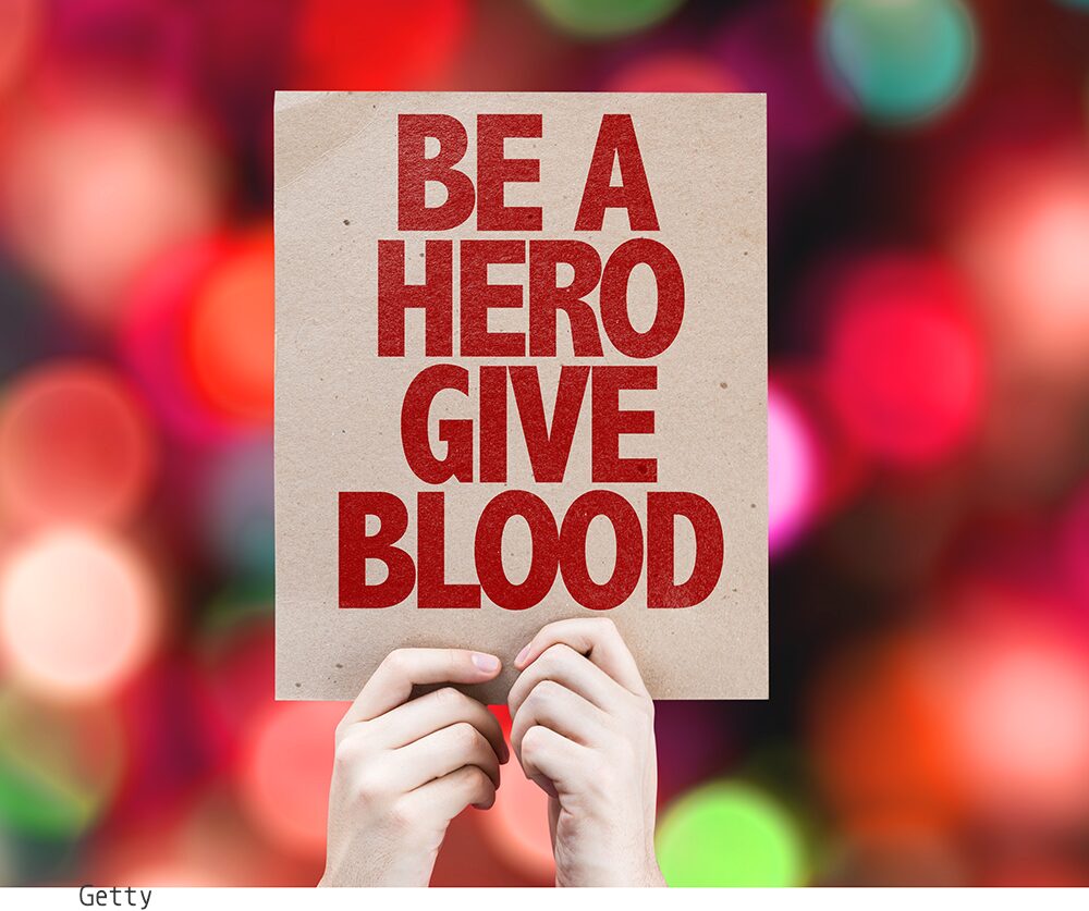 Be a hero. Give Blood.