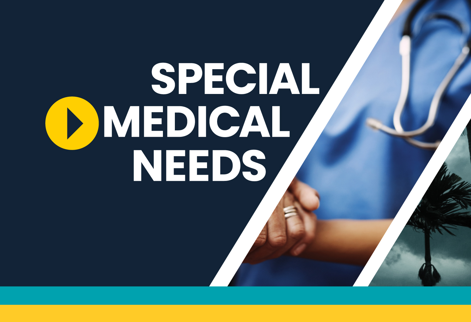 Card that read: Special Medical Needs